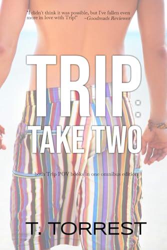TRIP: Take Two