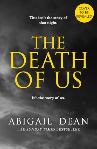 The Death of Us: The Breathtaking New Novel for 2025
