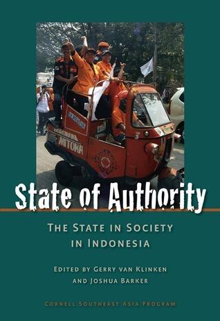 State of Authority: State in Society in Indonesia