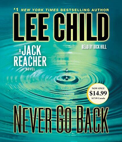 Never Go Back: A Jack Reacher Novel
