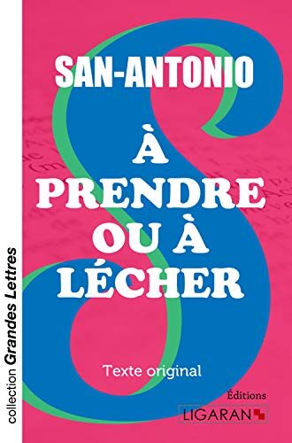 À prendre ou à lécher