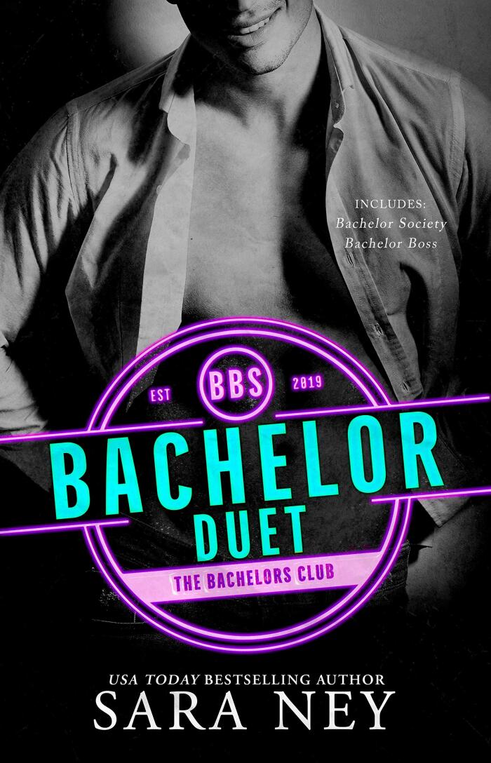 The Bachelor Society Duet: The Billionaire Bachelors Club, Books 1-4