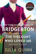 Viscount Who Loved Me: Bridgerton