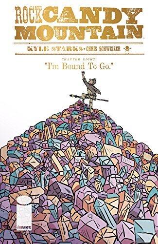 Rock Candy Mountain #8