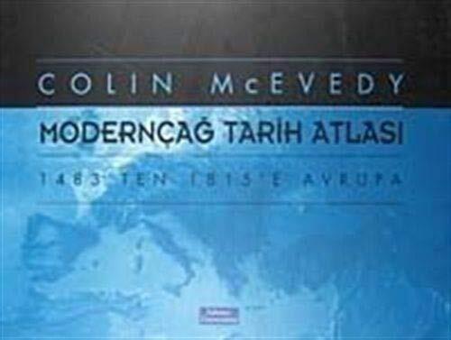 Moderncag Tarih Atlasi : 1483'ten 1815'e Avrupa