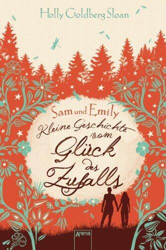 Sam & Emily: Kleine Geschichte vom Glück des Zufalls