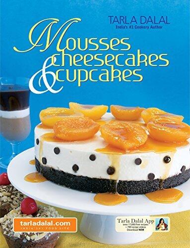 Mousses, Cheesecakes & Cupcakes