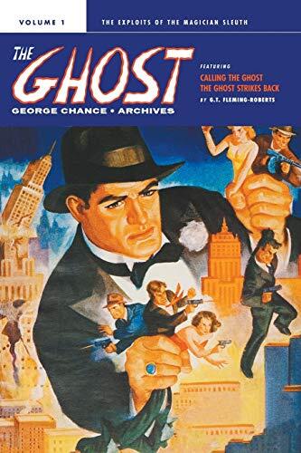 George Chance: The Ghost Archives (Volume 1)