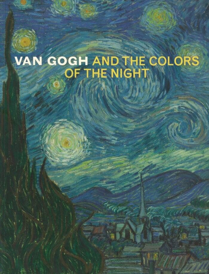 Van Gogh and the Colors of the Night