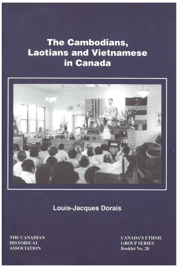 The Cambodians, Laotians and Vietnamese in Canada