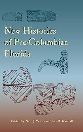 New Histories of Pre-Columbian Florida