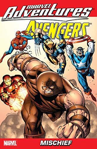 Marvel Adventures The Avengers Vol. 2: Mischief (Marvel Adventures The Avengers