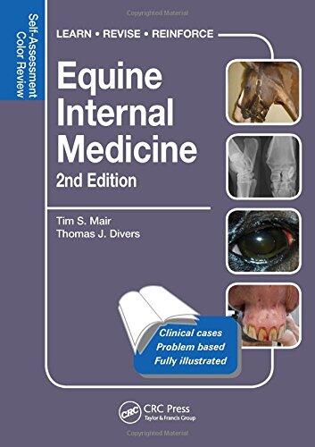 Equine Internal Medicine: Self-Assessment Color Review (Second Edition)