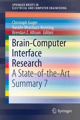 Brain-Computer Interface Research: A State-of-the-Art Summary (7)