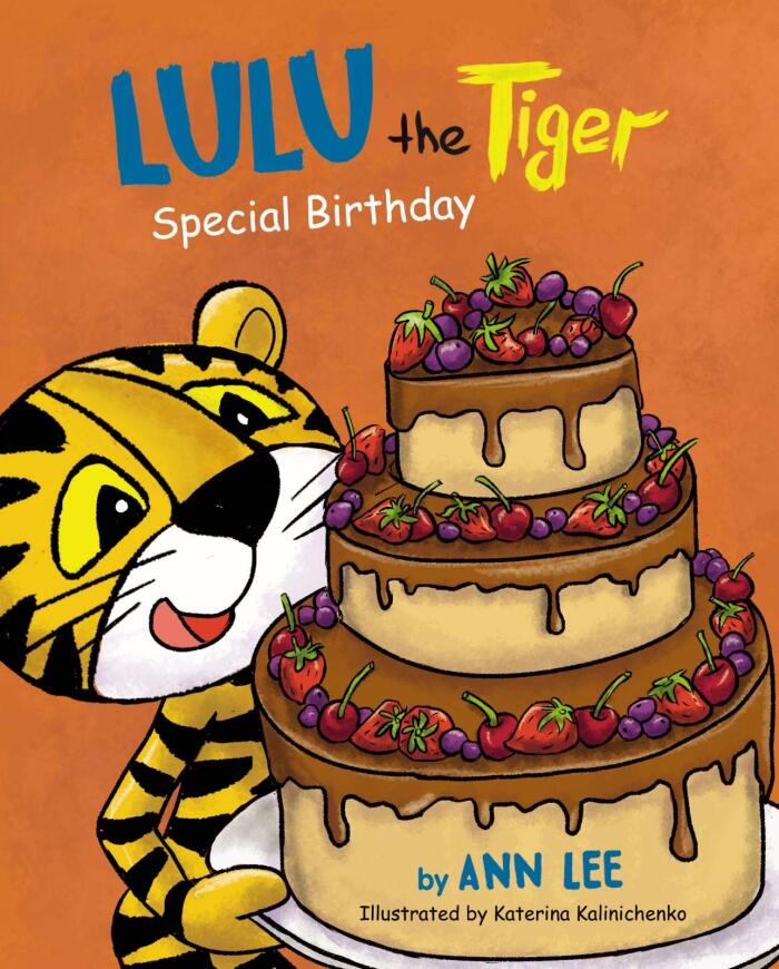 LULU the Tiger Special Birthday: A Delightful, Fun, and Cute Children's Picture Book For Ages 3-8 about Shapes, Friendship & Manners