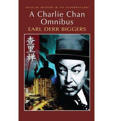 The Charlie Chan Omnibus (Tales of Mystery & the Supernatural) (Paperback) - Common