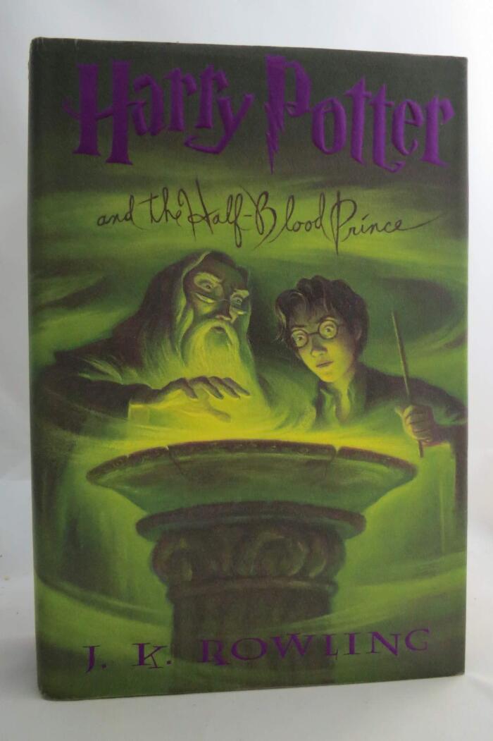 Harry Potter and the Half-Blood Prince: First American Edition
