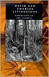 Expedition to the Zambesi: The Zambesi River and Its Tributaries