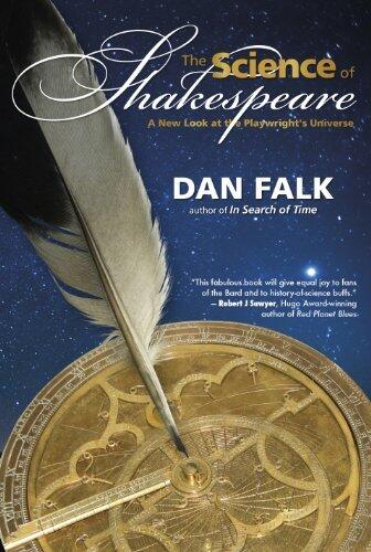 The Science of Shakespeare: A New Look at the Playwright's Universe