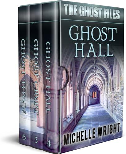 The Ghost Files: Books 4-6: Supernatrual Detective Mystery