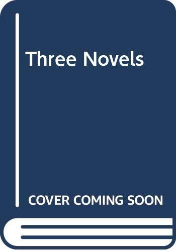 Three Novels