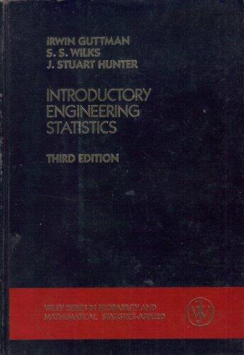 Introductory Engineering Statistics