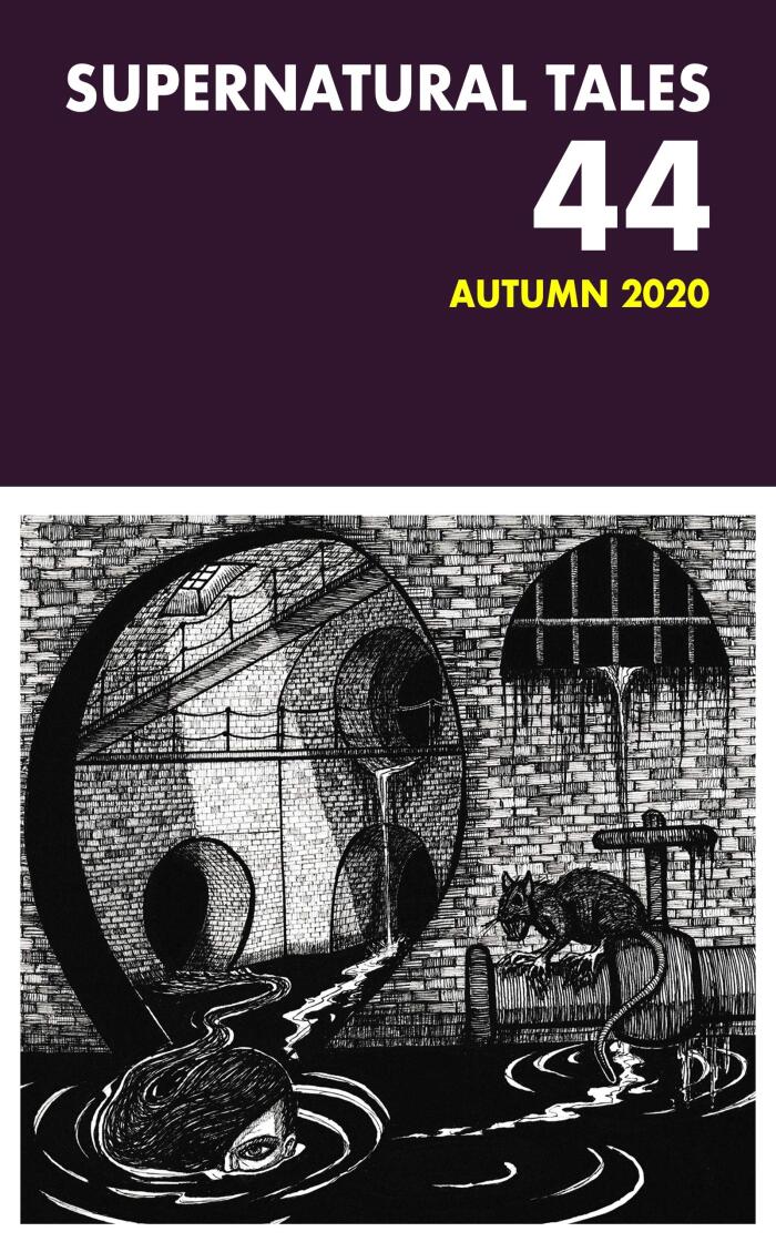 Supernatural Tales (Issue 44): Autumn 2020