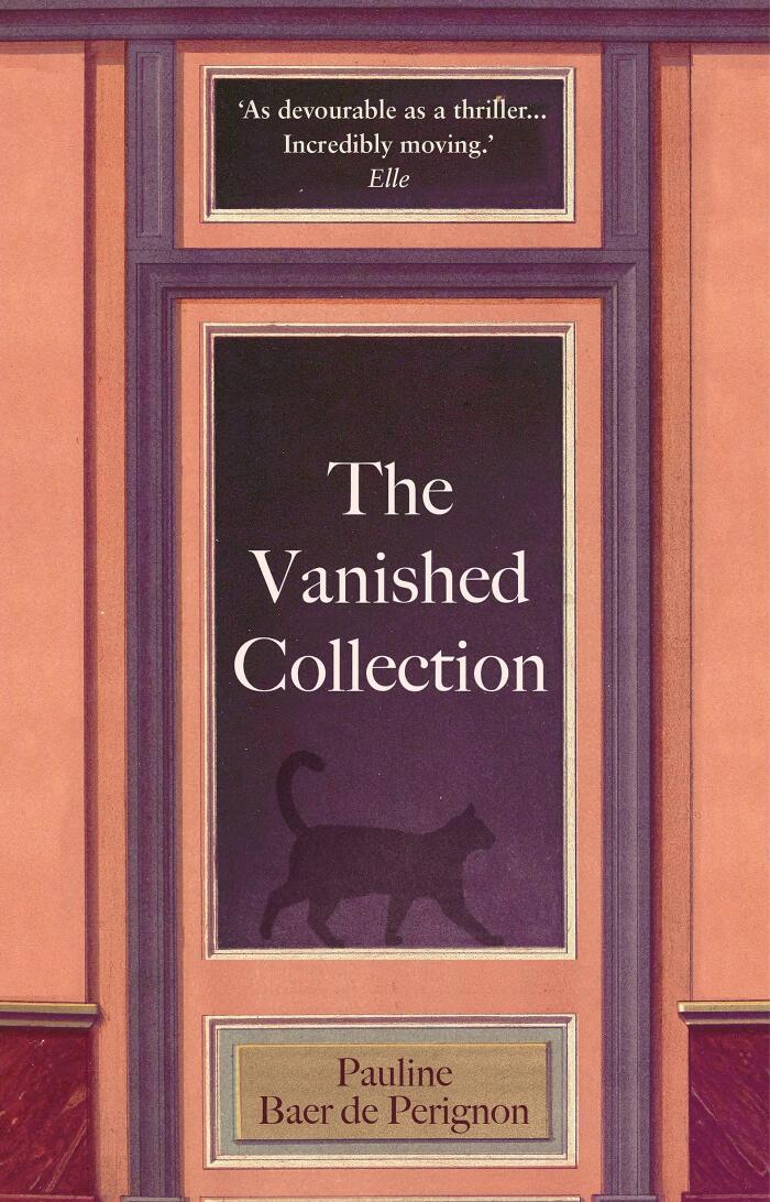 The Vanished Collection: Stolen masterpieces, family secrets and one woman's quest for the truth