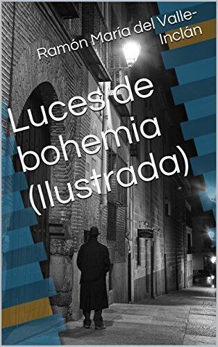 Luces de bohemia (Ilustrada)