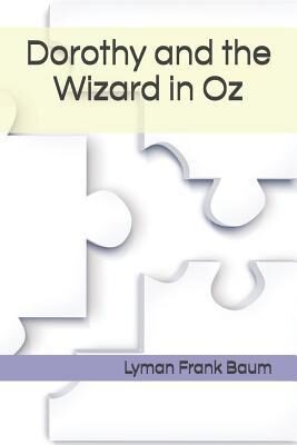 Dorothy and the Wizard in Oz