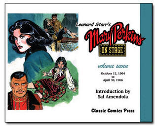 Leonard Starr's Mary Perkins On Stage Volume 7