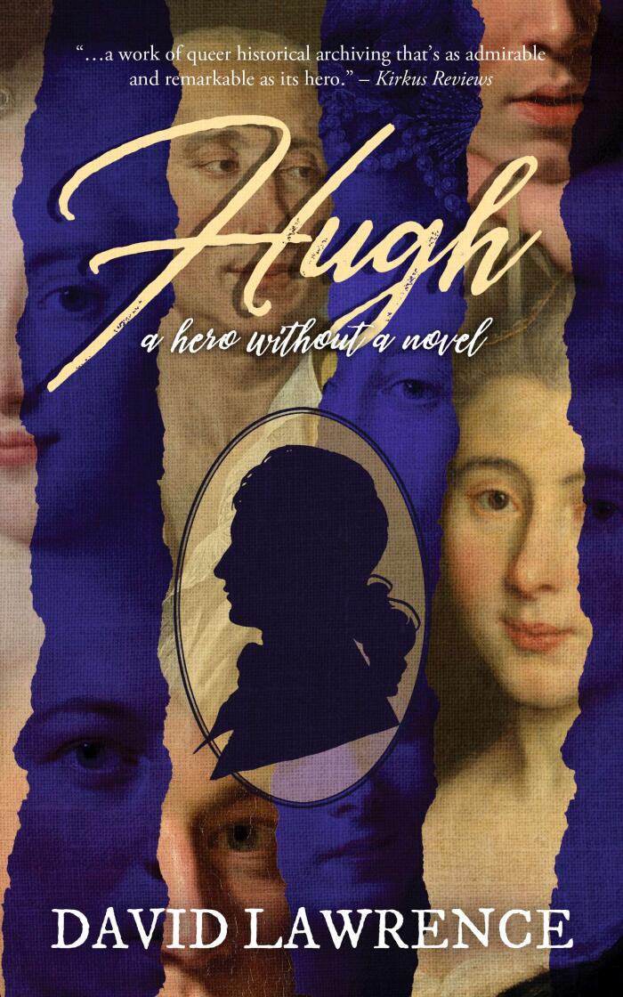 Hugh: A Hero without a Novel