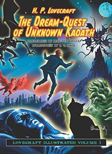 Lovecraft Illustrated (Volume 1: The Dream Quest of Unknown Kadath)