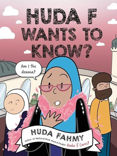 Huda F Wants to Know?: A Graphic Novel