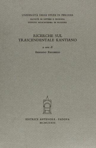 Ricerche sul trascendentale kantiano