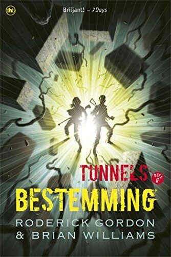 Bestemming (Tunnels Book 6)
