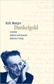 Dunkelgold: Gedichte