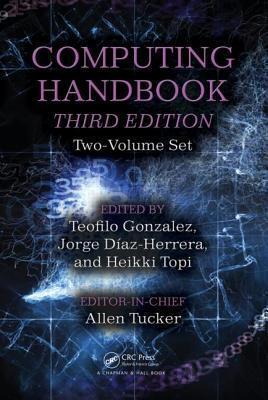 Computing Handbook (Two-Volume Set)