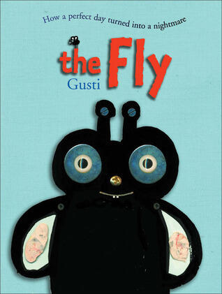 The Fly: How a Perfect Day Can Turn into a Nightmare