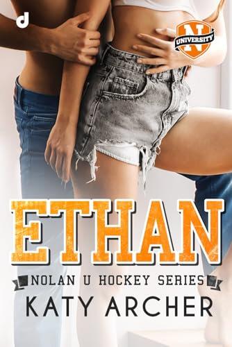 ETHAN (Nolan U Hockey Series)