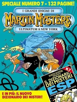 Speciale Martin Mystère n. 7: Ultimatum a New York