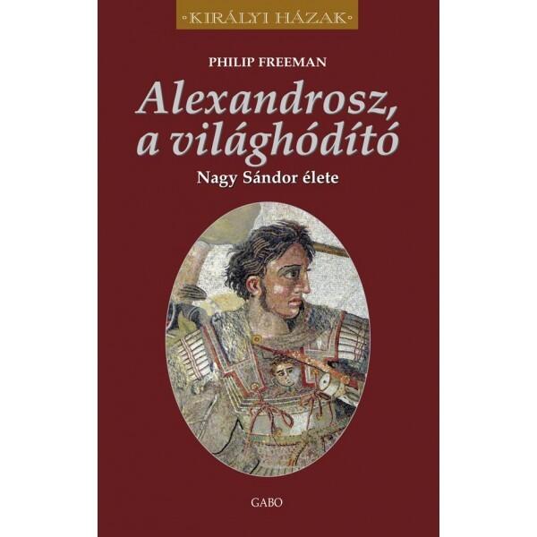 Alexandrosz, a világhódító
