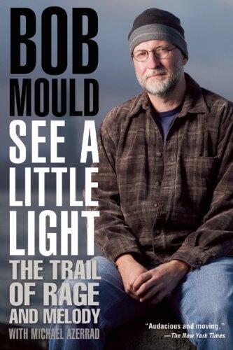 See a Little Light: The Trail of Rage and Melody