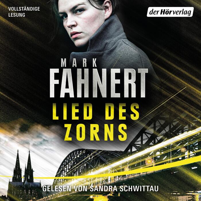 Lied des Zorns: Wiebke-Meinert-Thriller 1