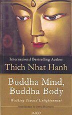 Buddha Mind, Buddha Body