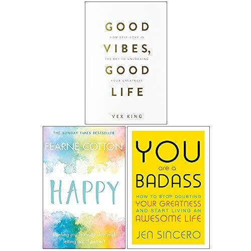 Good Vibes Good Life / Happy / You Are a Badass