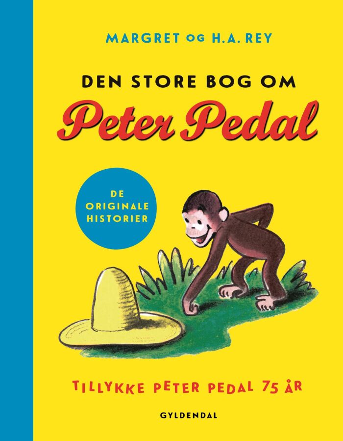 Den store bog om Peter Pedal: De originale historier