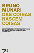 Das Coisas nascem Coisas