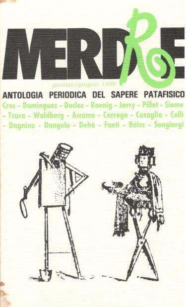 Merdre 2/1988. Antologia periodica del sapere patafisico