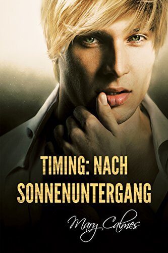 Timing: Nach Sonnenuntergang (Timing (Deutsch) 2)